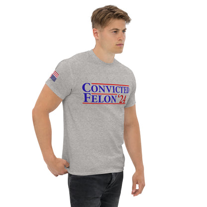 Convicted Felon '24 classic tee