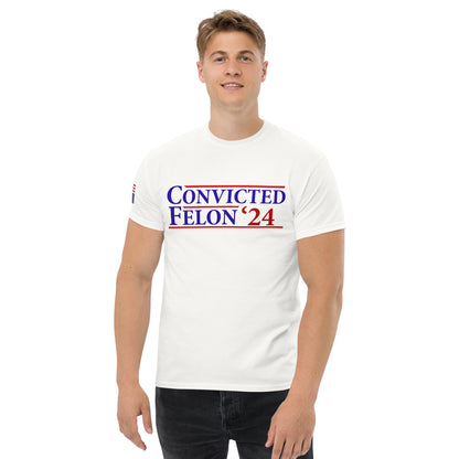 Convicted Felon '24 classic tee